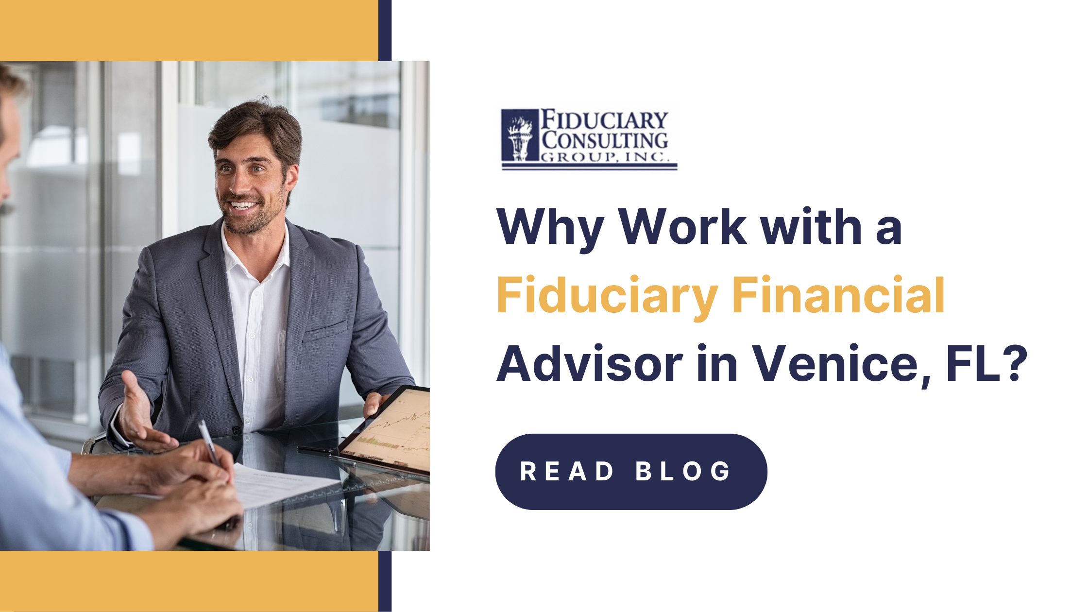 Why Work with a Fiduciary Financial Advisor in Venice, FL